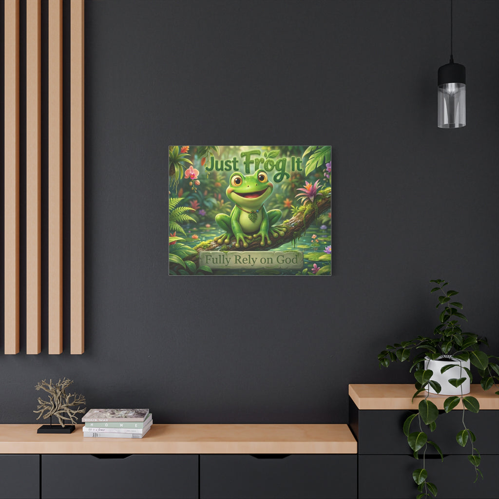 Just Frog It Canvas Wall Art — "Fully Rely on God" Inspirational Frog Print