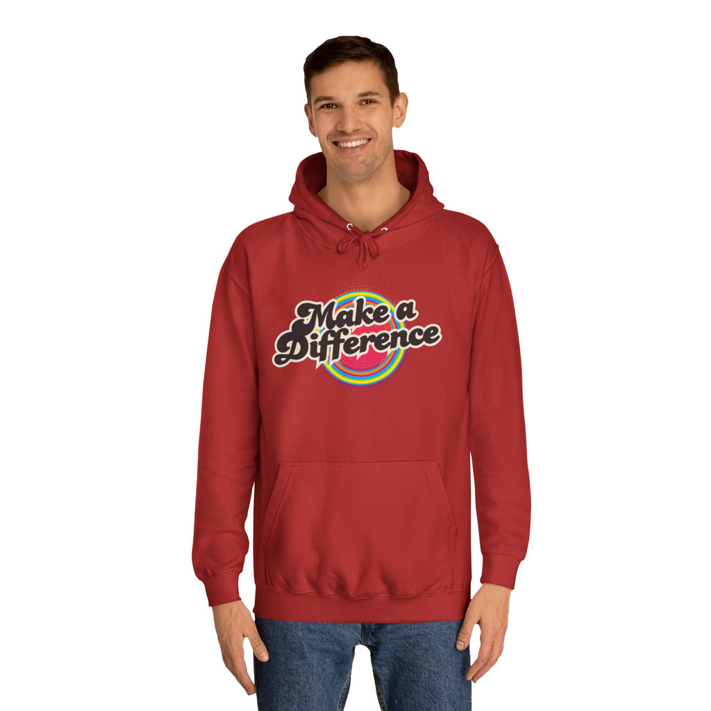 Make a Difference Hoodie — Retro Rainbow Inspirational College Sweatshirt
