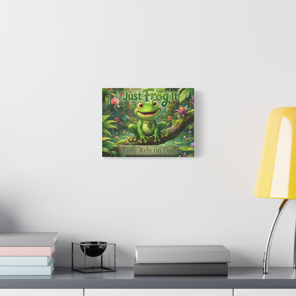 Just Frog It Canvas Wall Art — "Fully Rely on God" Inspirational Frog Print
