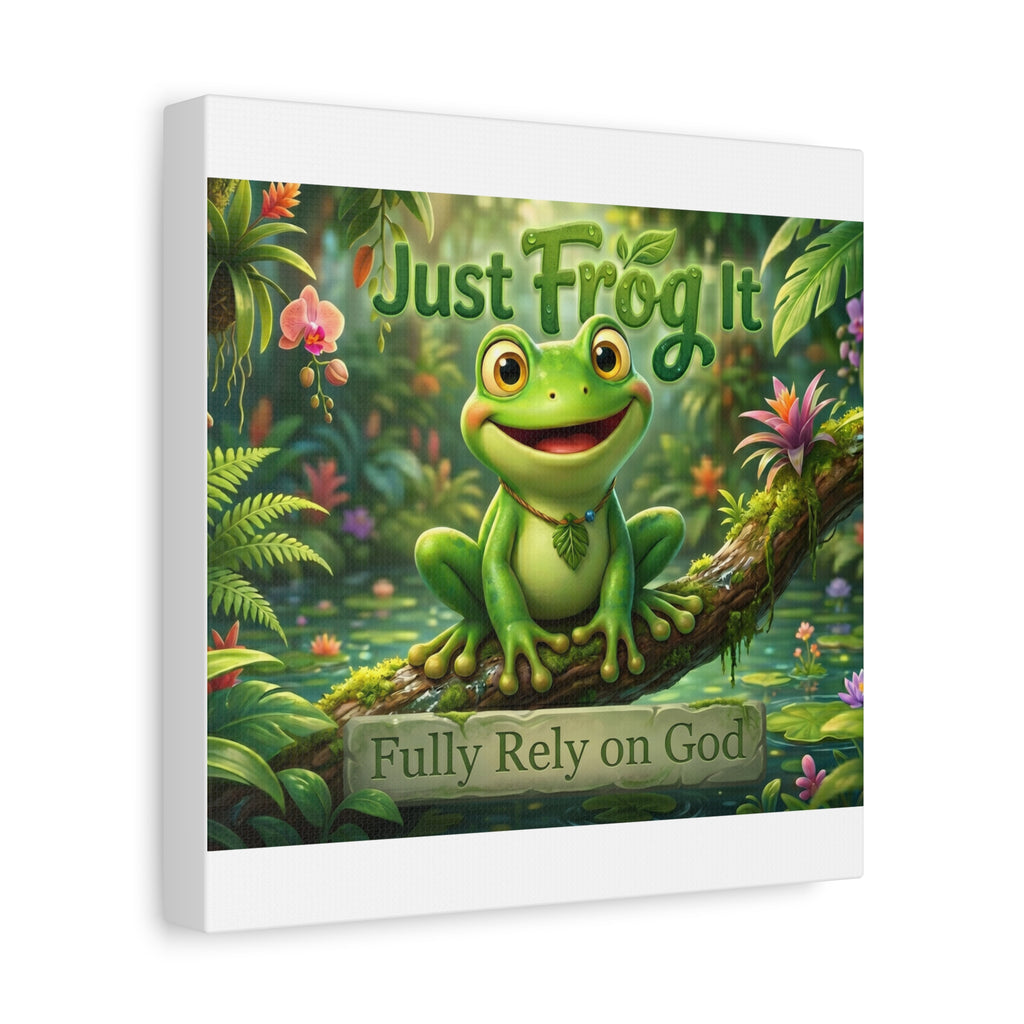 Just Frog It Canvas Wall Art — "Fully Rely on God" Inspirational Frog Print