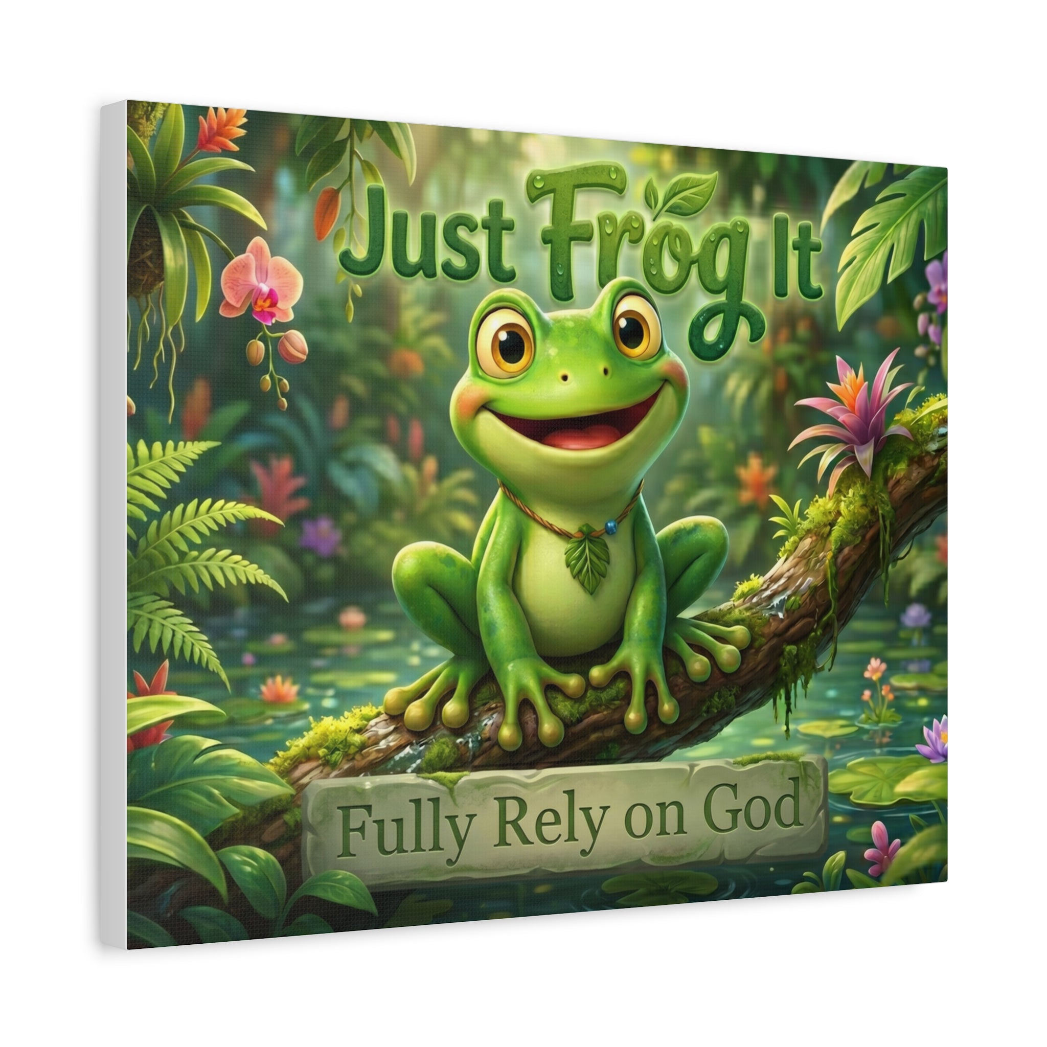 Just Frog It Canvas Wall Art — "Fully Rely on God" Inspirational Frog Print