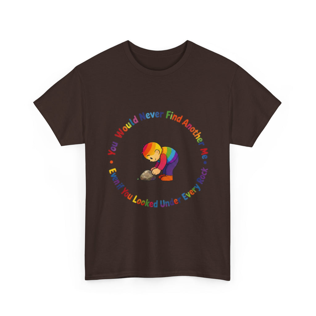 Rainbow Bear T-Shirt — "You Would Never Find Another Me" Cute Pride Graphic Tee