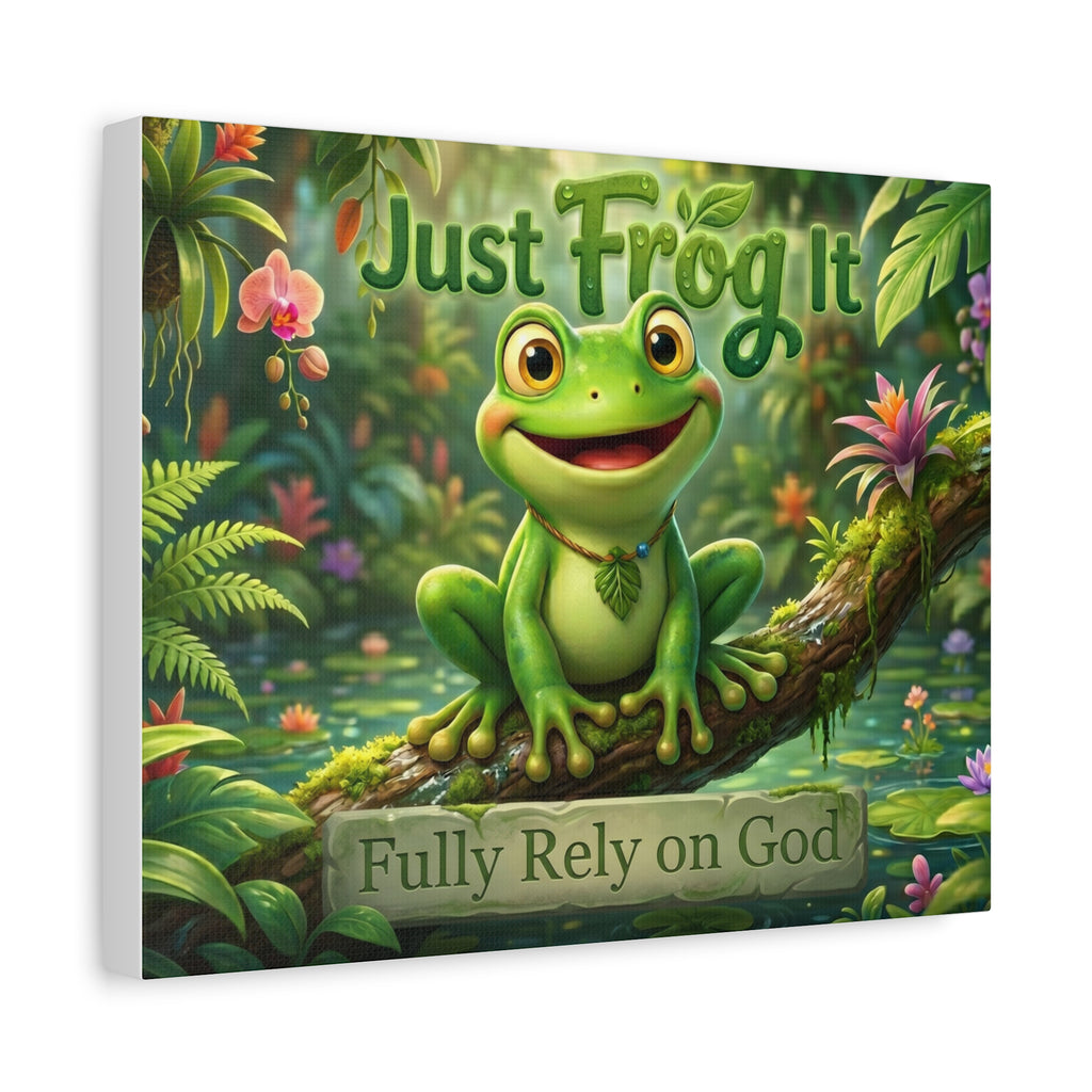Just Frog It Canvas Wall Art — "Fully Rely on God" Inspirational Frog Print