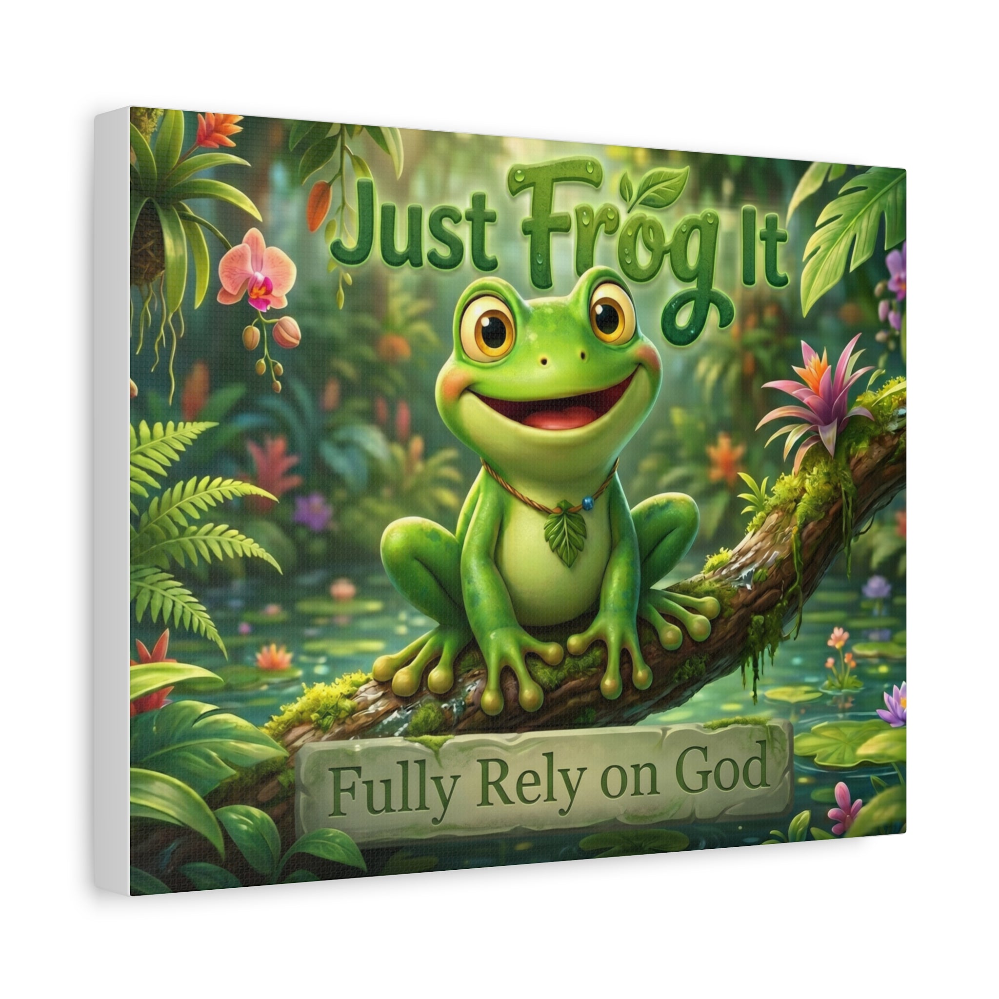 Just Frog It Canvas Wall Art — "Fully Rely on God" Inspirational Frog Print