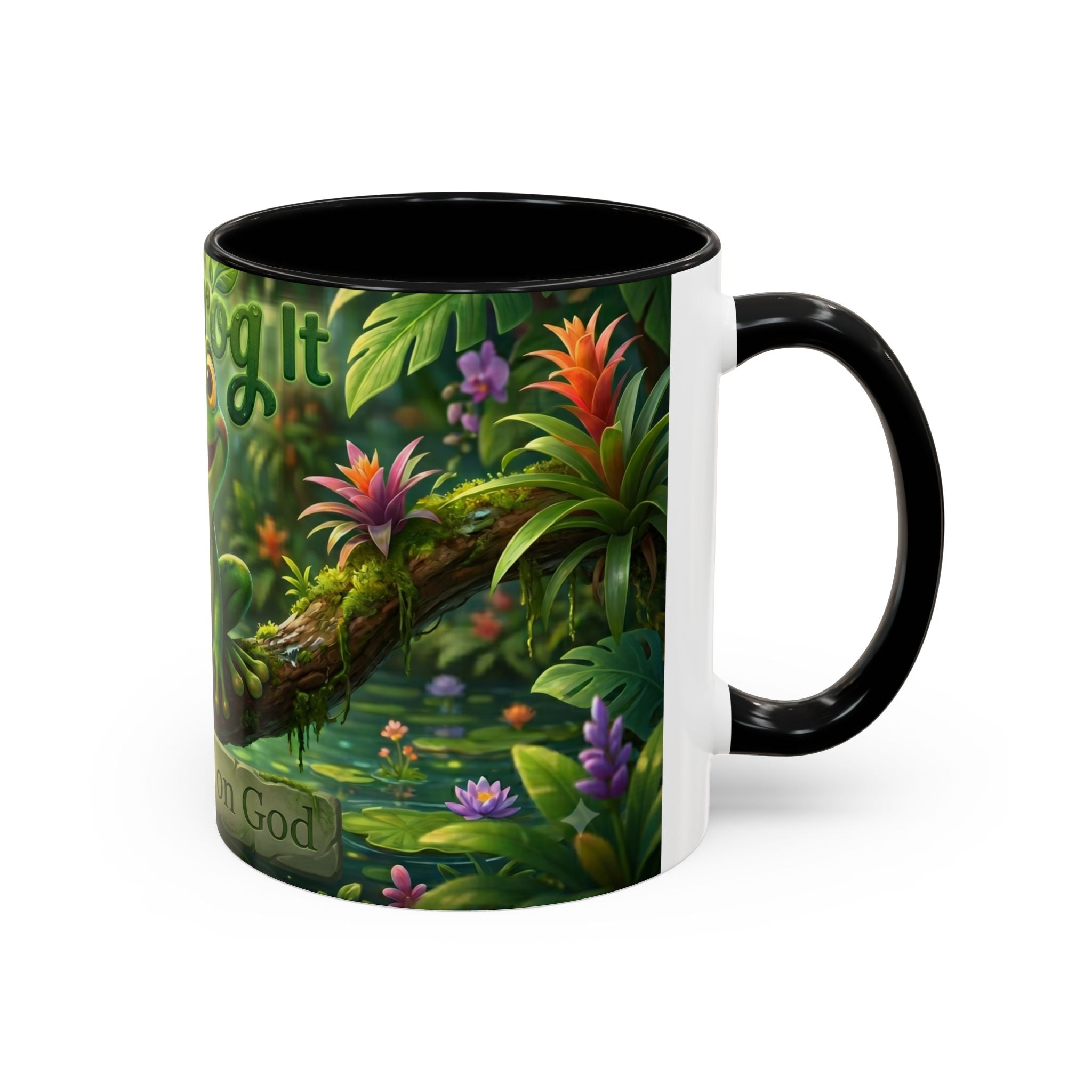 Just Frog It Coffee Mug — Faith-Inspired Cute Frog Accent Mug (11/15oz)