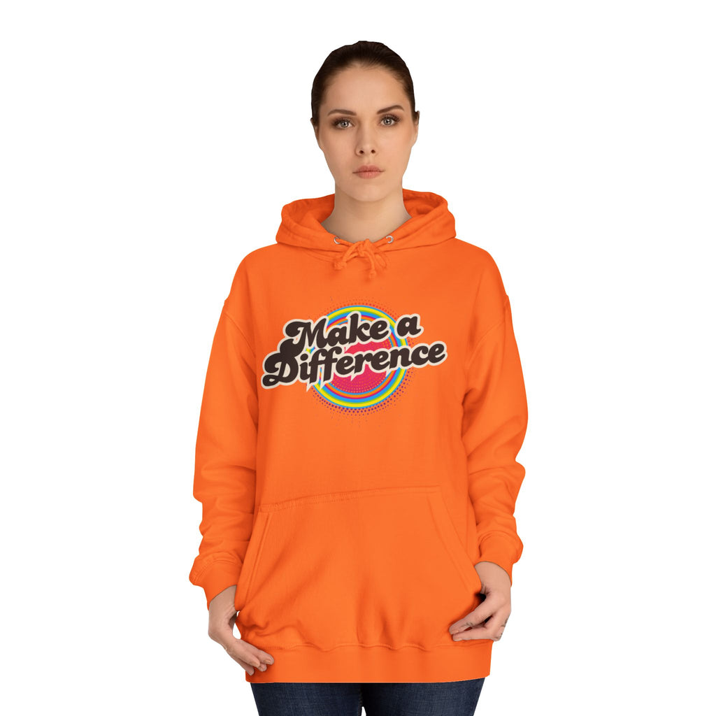Make a Difference Hoodie — Retro Rainbow Inspirational College Sweatshirt