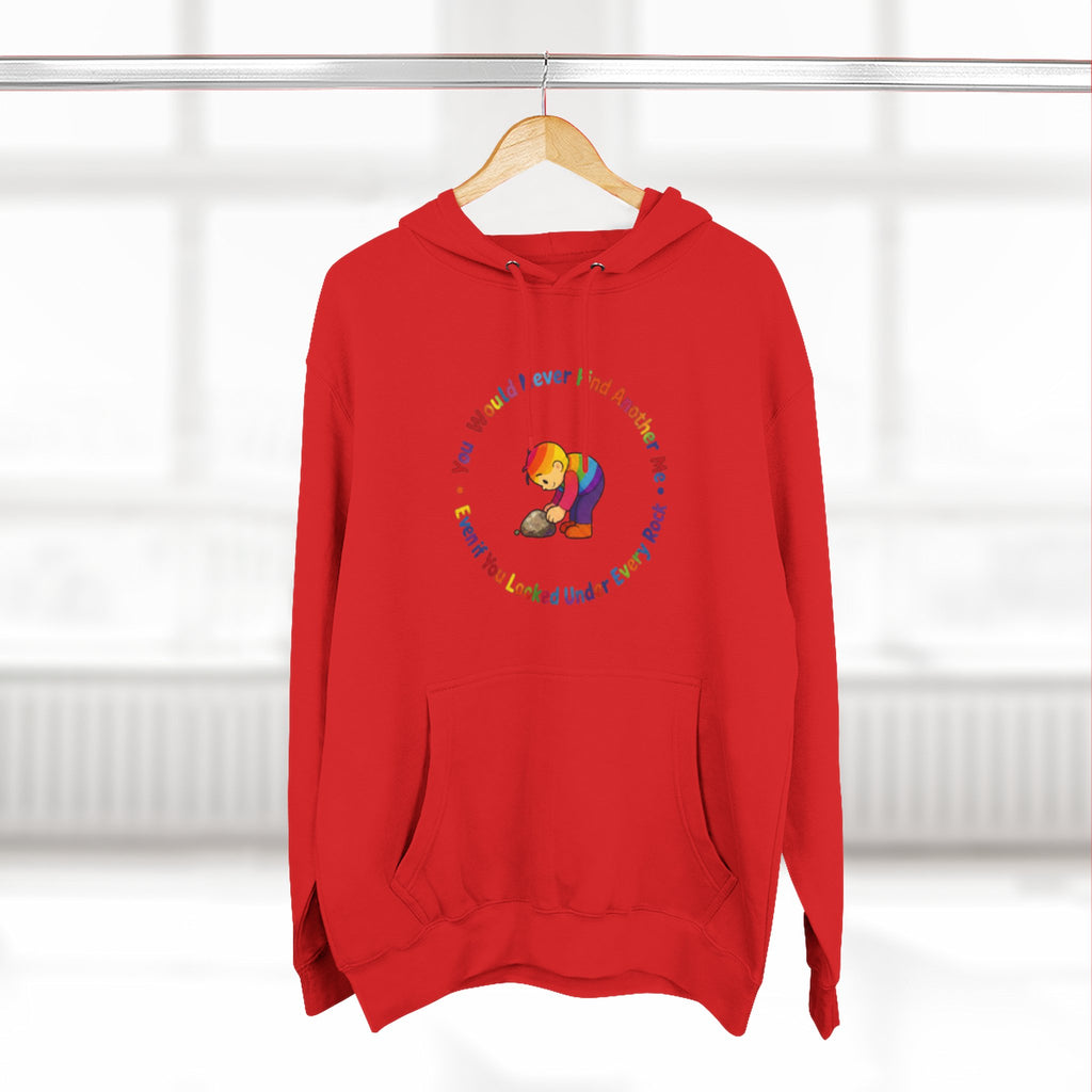 Rainbow Sloth Hoodie — “If You Wouldn’t Find Anyone, You’d Be Looked Under Every Rock” Cozy Graphic Pullover