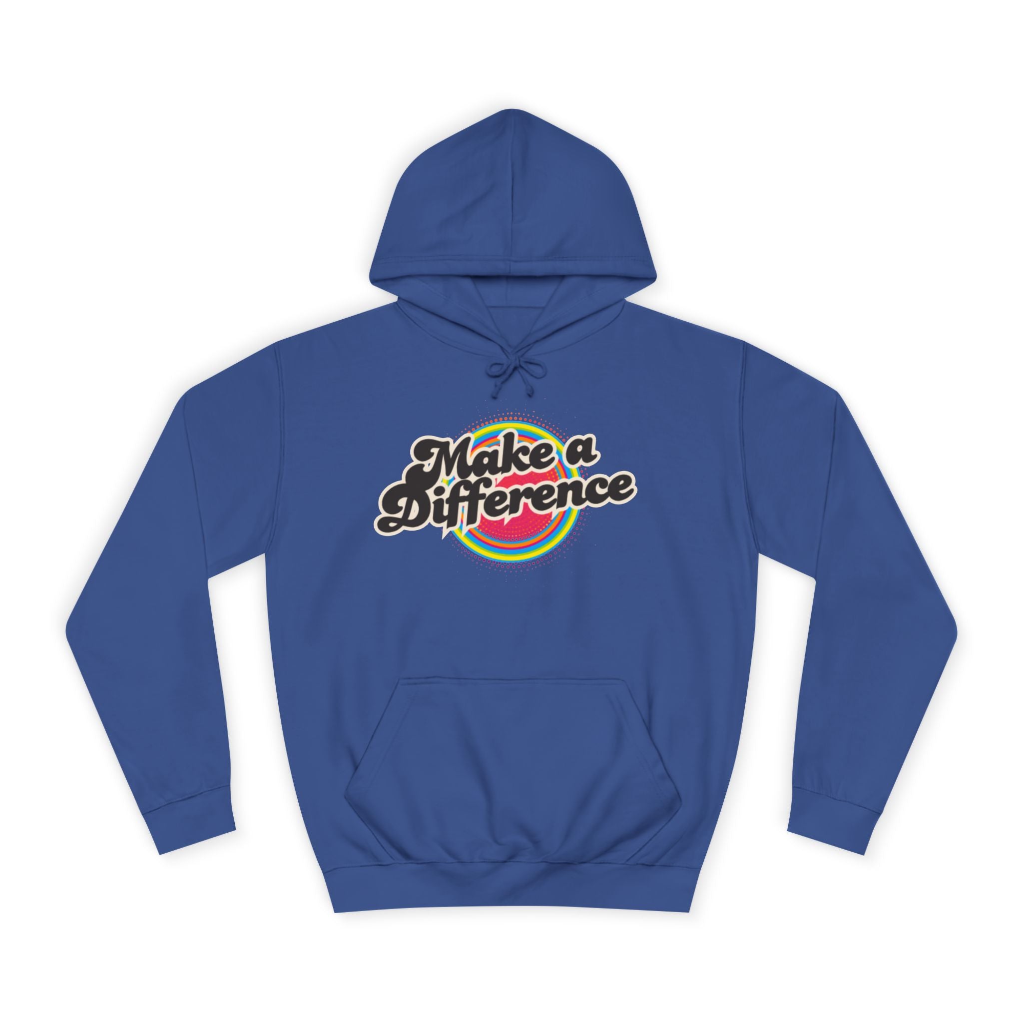 Make a Difference Hoodie — Retro Rainbow Inspirational College Sweatshirt