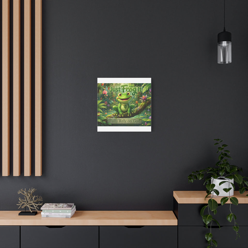 Just Frog It Canvas Wall Art — "Fully Rely on God" Inspirational Frog Print