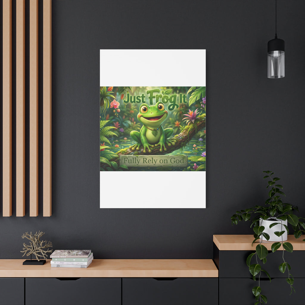 Just Frog It Canvas Wall Art — "Fully Rely on God" Inspirational Frog Print
