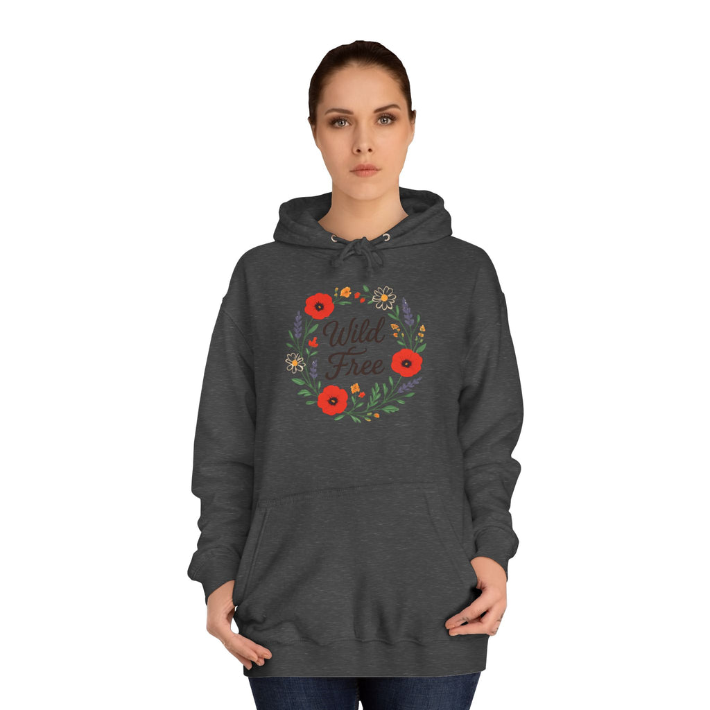 Wild & Free Floral Hoodie — Women's Boho Inspirational Sweatshirt