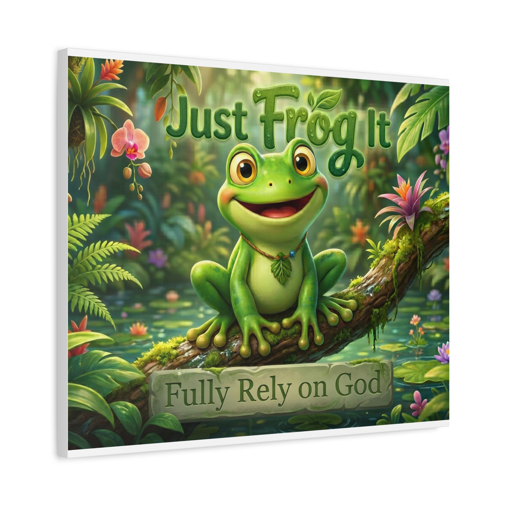 Just Frog It Canvas Wall Art — "Fully Rely on God" Inspirational Frog Print