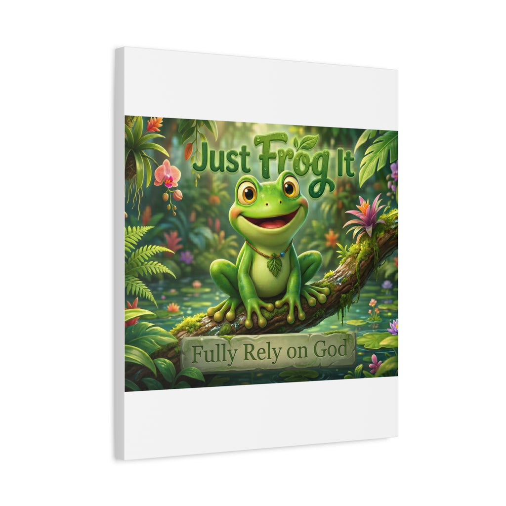 Just Frog It Canvas Wall Art — "Fully Rely on God" Inspirational Frog Print