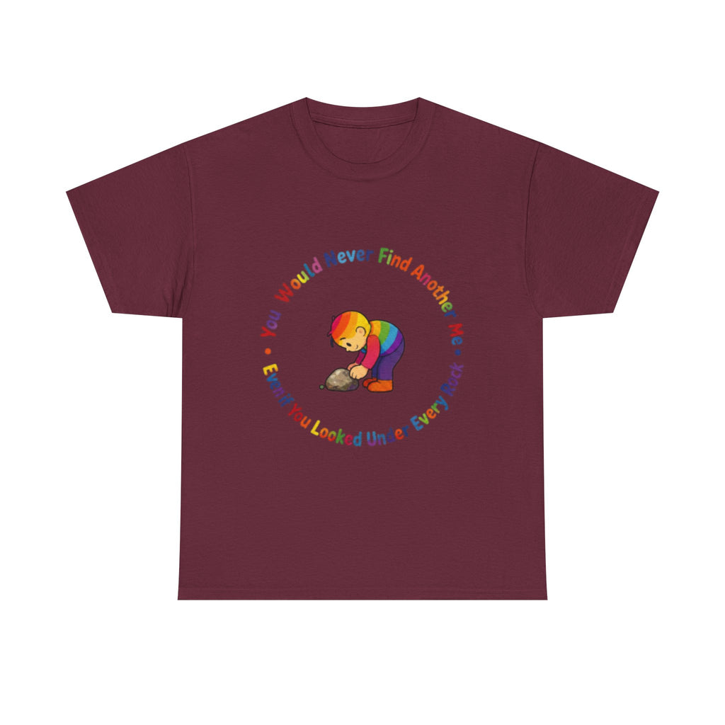 Rainbow Bear T-Shirt — "You Would Never Find Another Me" Cute Pride Graphic Tee