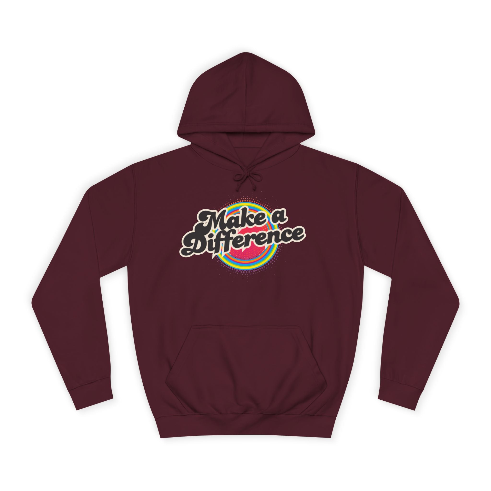 Make a Difference Hoodie — Retro Rainbow Inspirational College Sweatshirt
