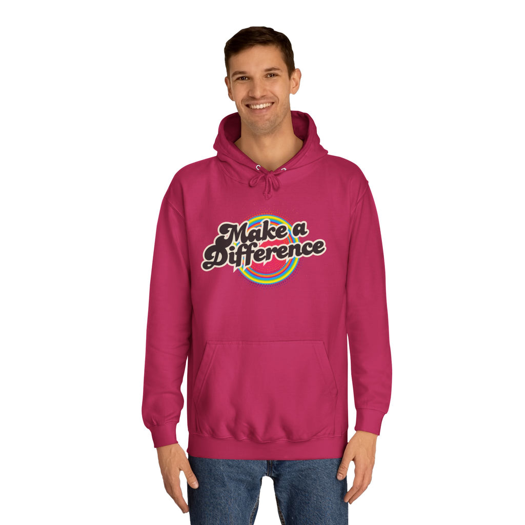 Make a Difference Hoodie — Retro Rainbow Inspirational College Sweatshirt