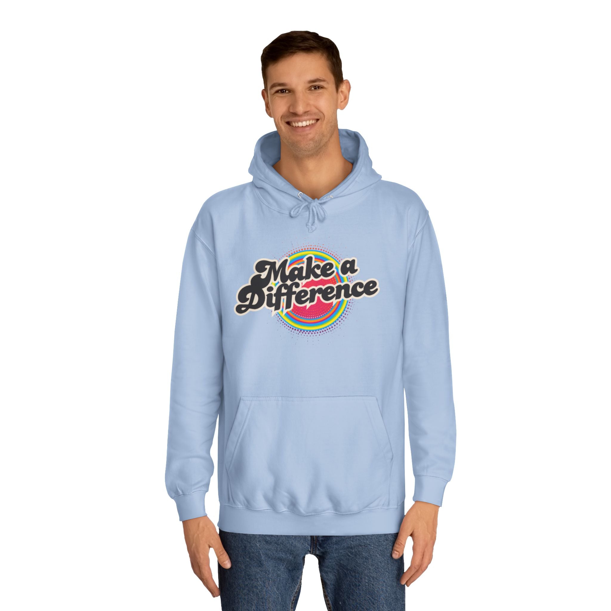 Make a Difference Hoodie — Retro Rainbow Inspirational College Sweatshirt