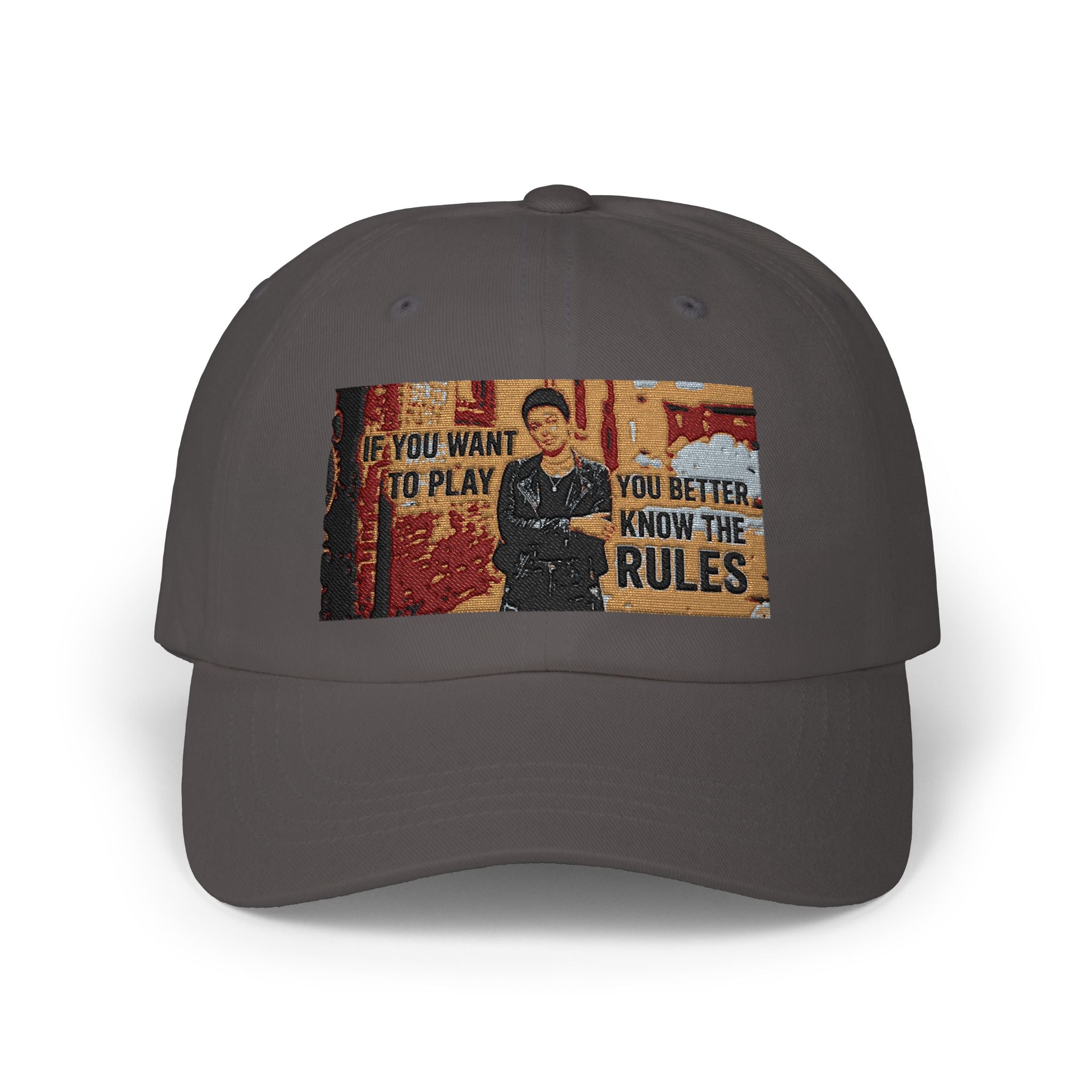 Dad Cap – "You Want to Play? You Better Know the Rules" Vintage Street Art Embroidered Hat