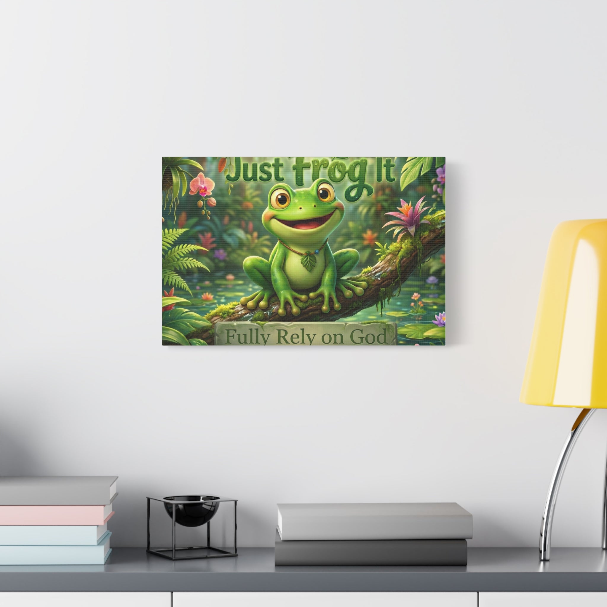 Just Frog It Canvas Wall Art — "Fully Rely on God" Inspirational Frog Print