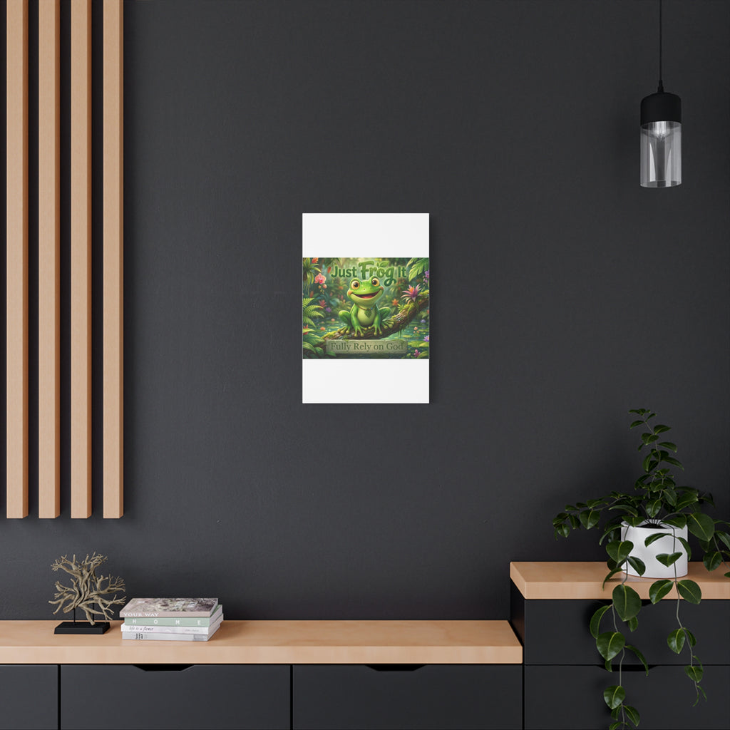 Just Frog It Canvas Wall Art — "Fully Rely on God" Inspirational Frog Print