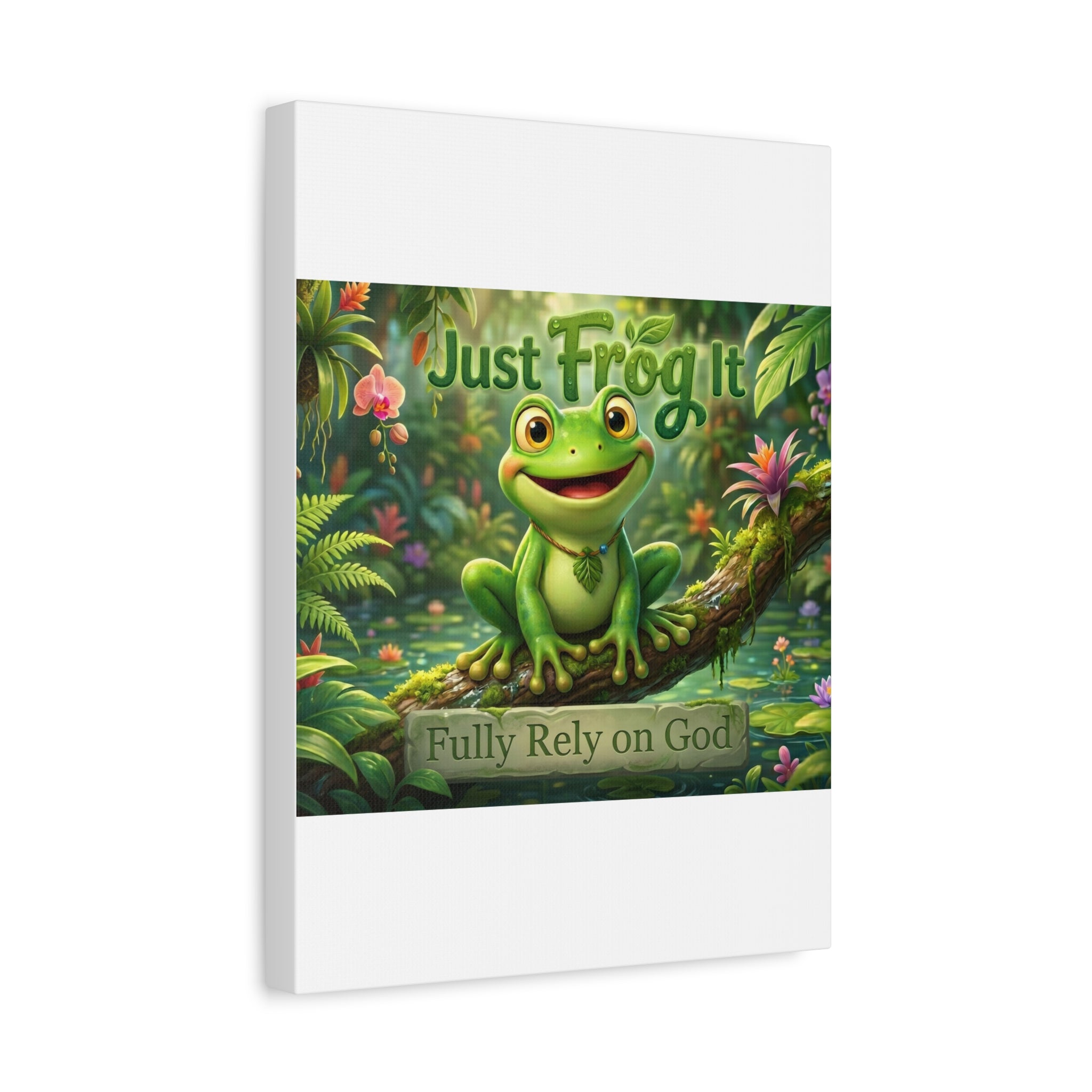 Just Frog It Canvas Wall Art — "Fully Rely on God" Inspirational Frog Print
