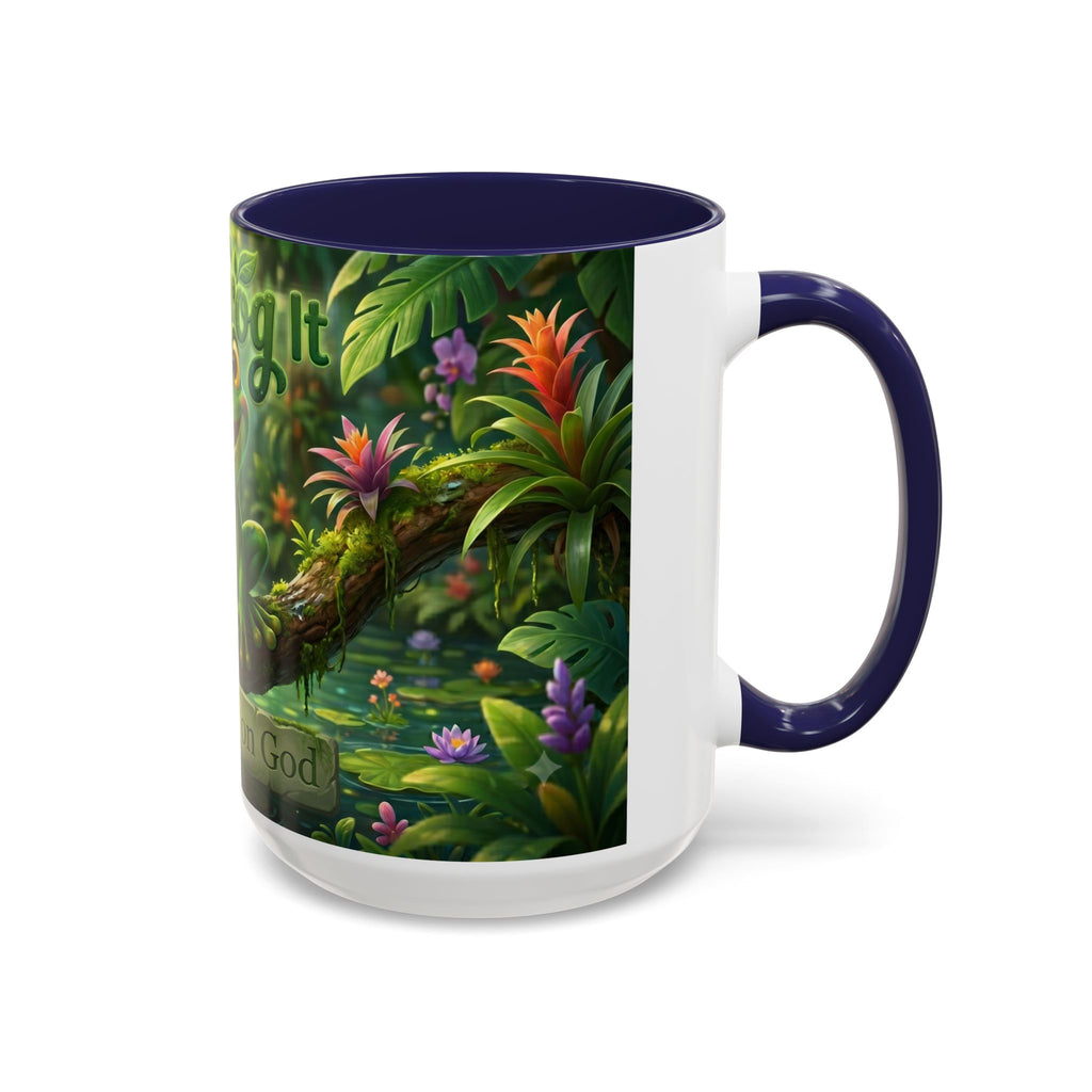 Just Frog It Coffee Mug — Faith-Inspired Cute Frog Accent Mug (11/15oz)