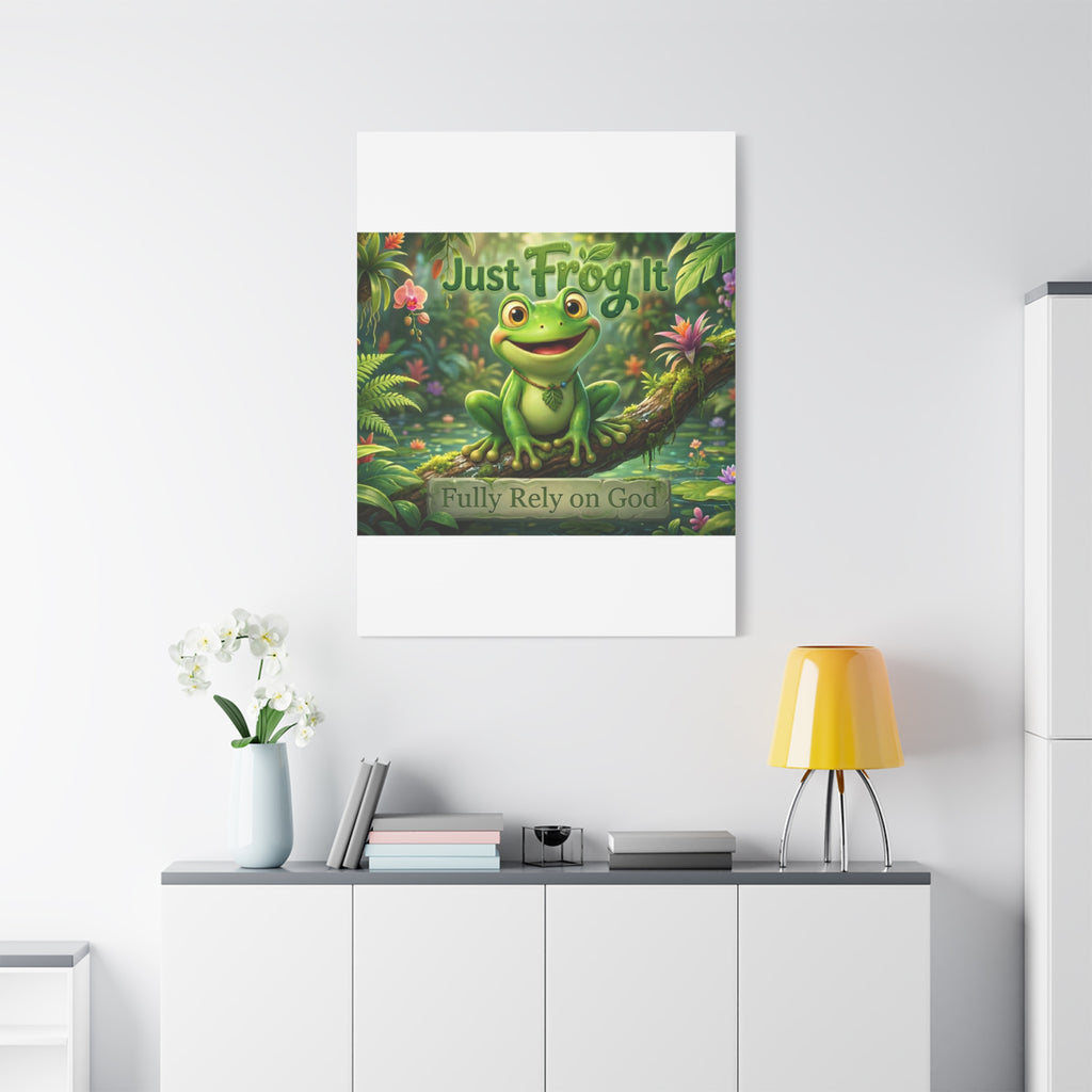 Just Frog It Canvas Wall Art — "Fully Rely on God" Inspirational Frog Print