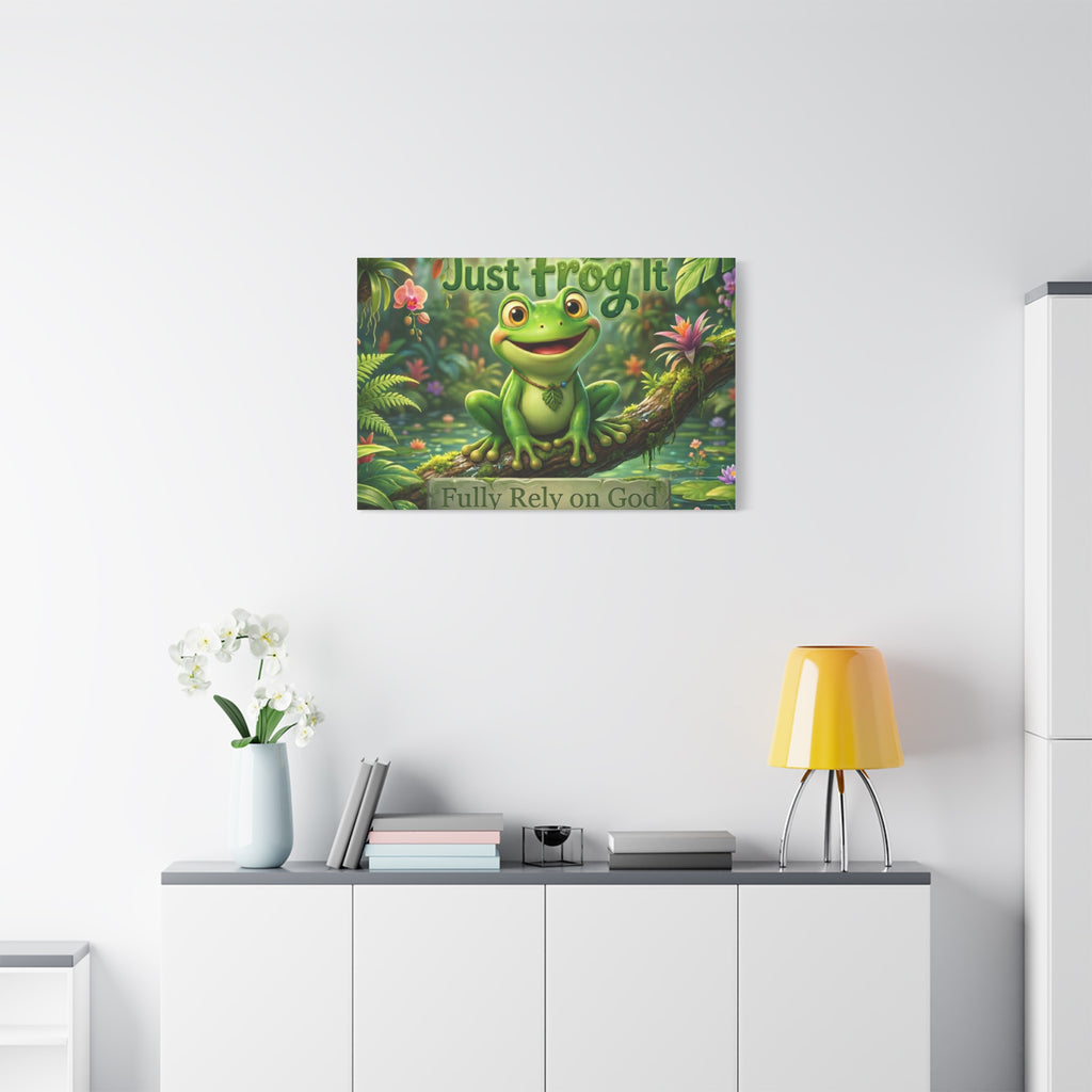 Just Frog It Canvas Wall Art — "Fully Rely on God" Inspirational Frog Print