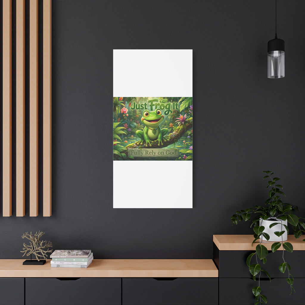 Just Frog It Canvas Wall Art — "Fully Rely on God" Inspirational Frog Print