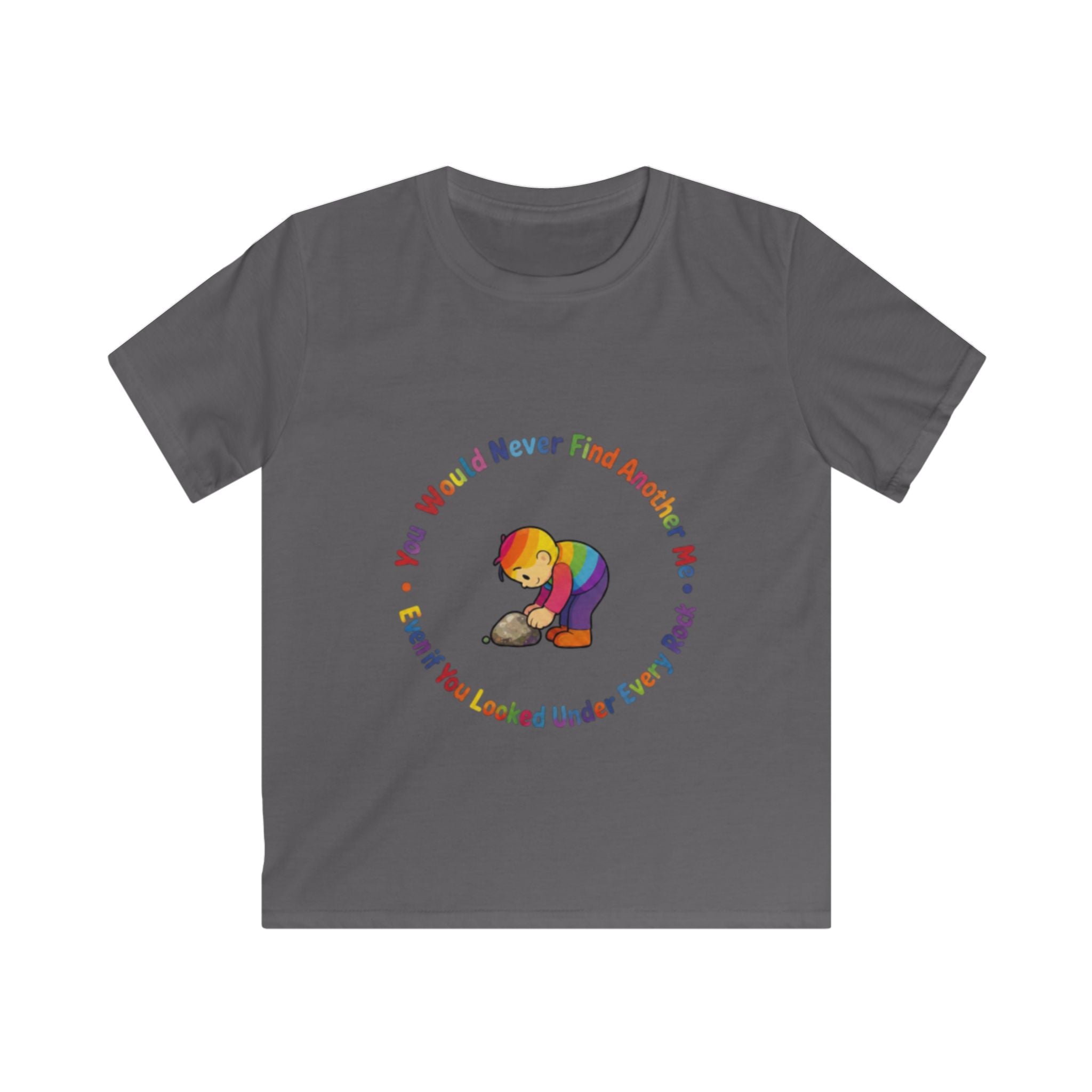 Kids Tee - "You Would Never Find Another Me" Rainbow Hide-and-Seek Design