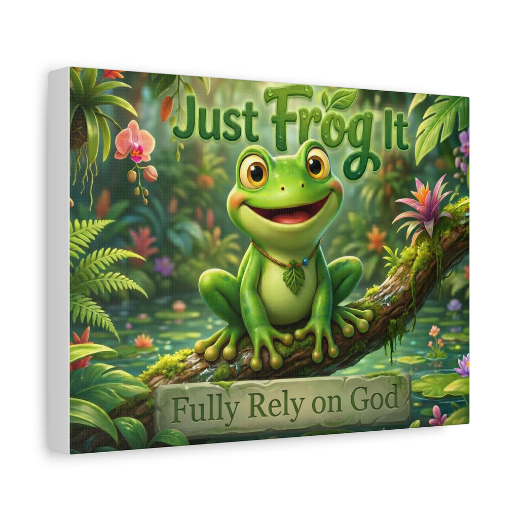 Just Frog It Canvas Wall Art — "Fully Rely on God" Inspirational Frog Print