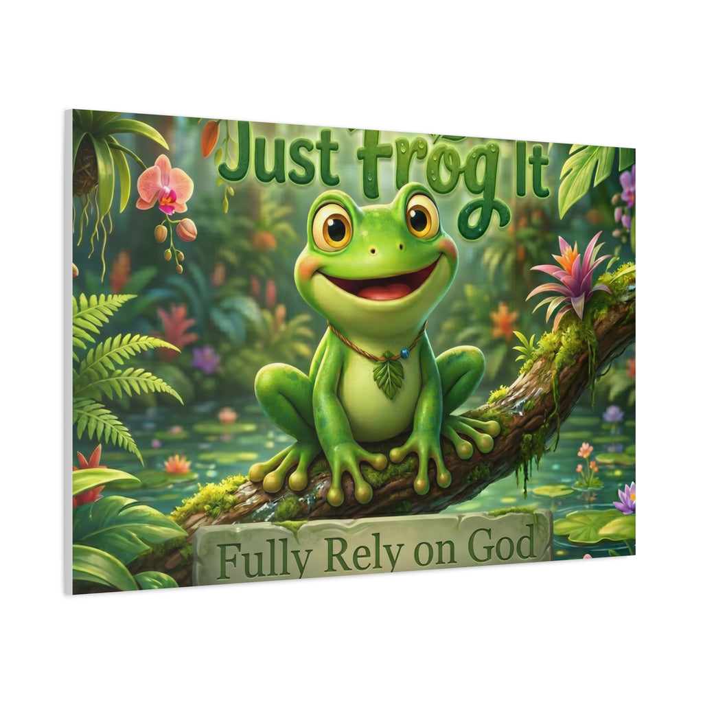 Just Frog It Canvas Wall Art — "Fully Rely on God" Inspirational Frog Print