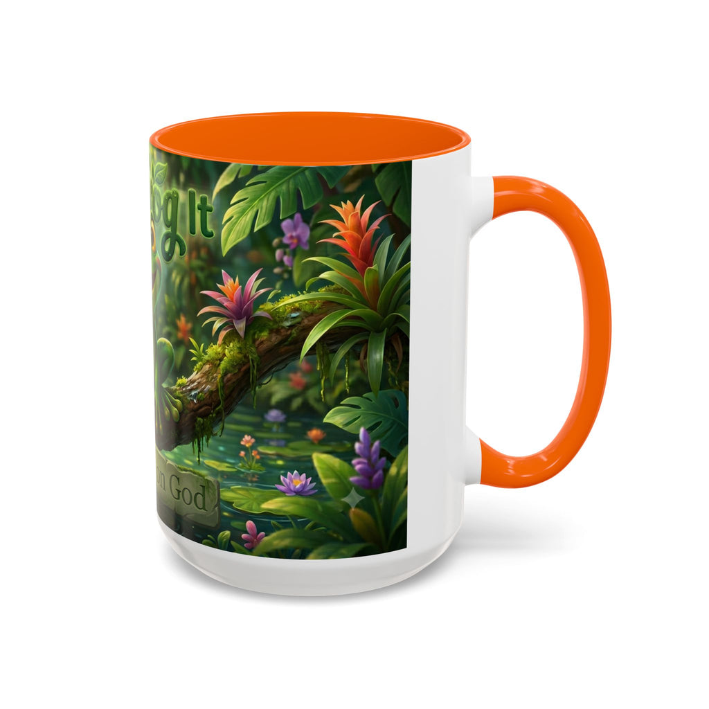 Just Frog It Coffee Mug — Faith-Inspired Cute Frog Accent Mug (11/15oz)