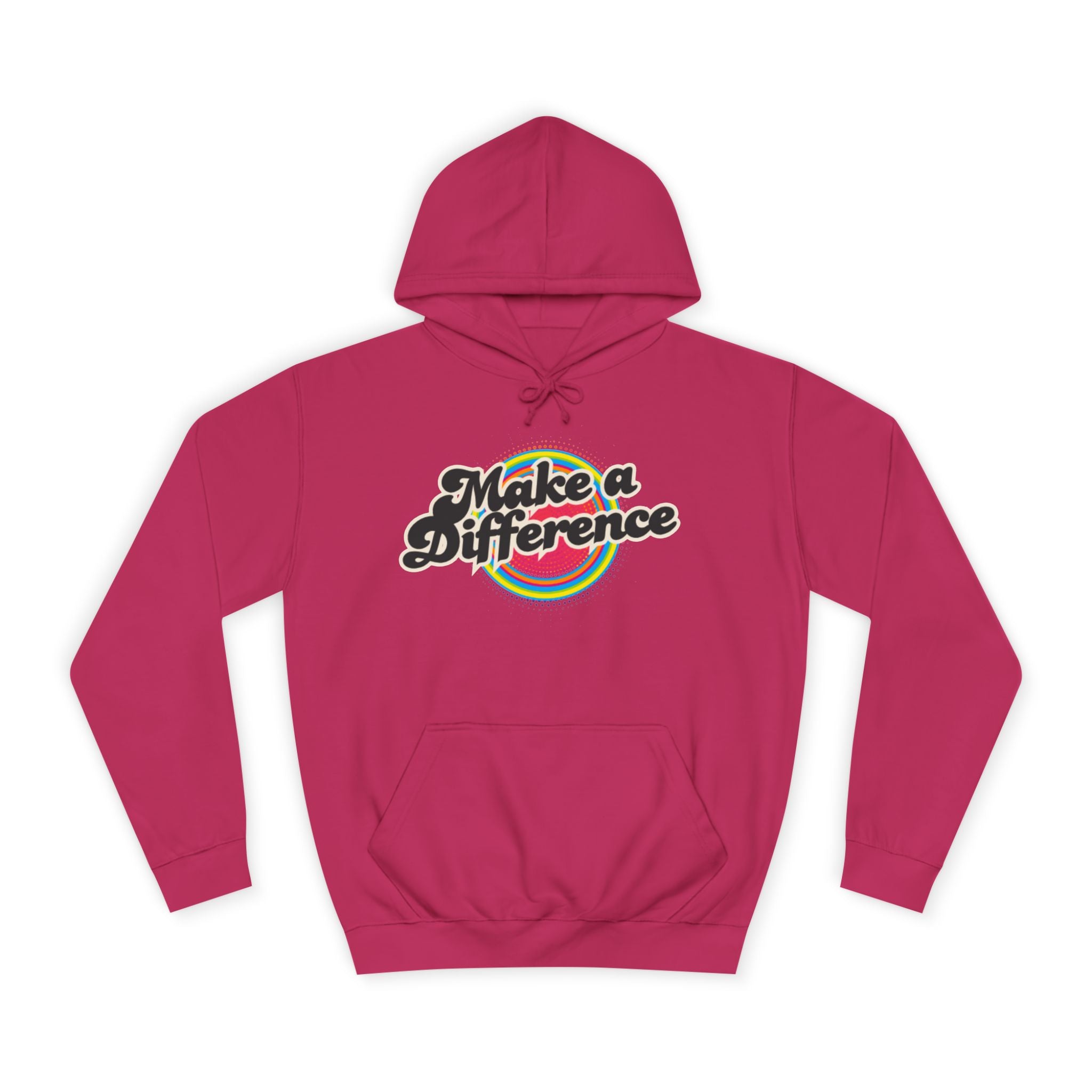 Make a Difference Hoodie — Retro Rainbow Inspirational College Sweatshirt