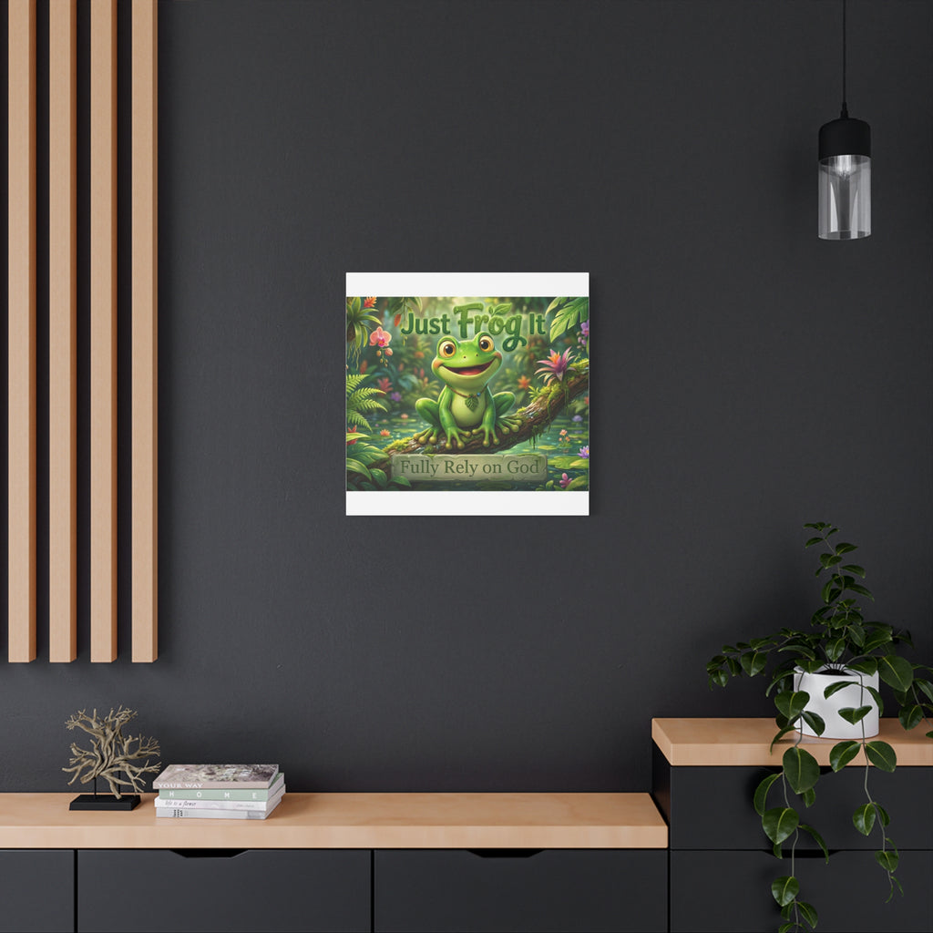Just Frog It Canvas Wall Art — "Fully Rely on God" Inspirational Frog Print