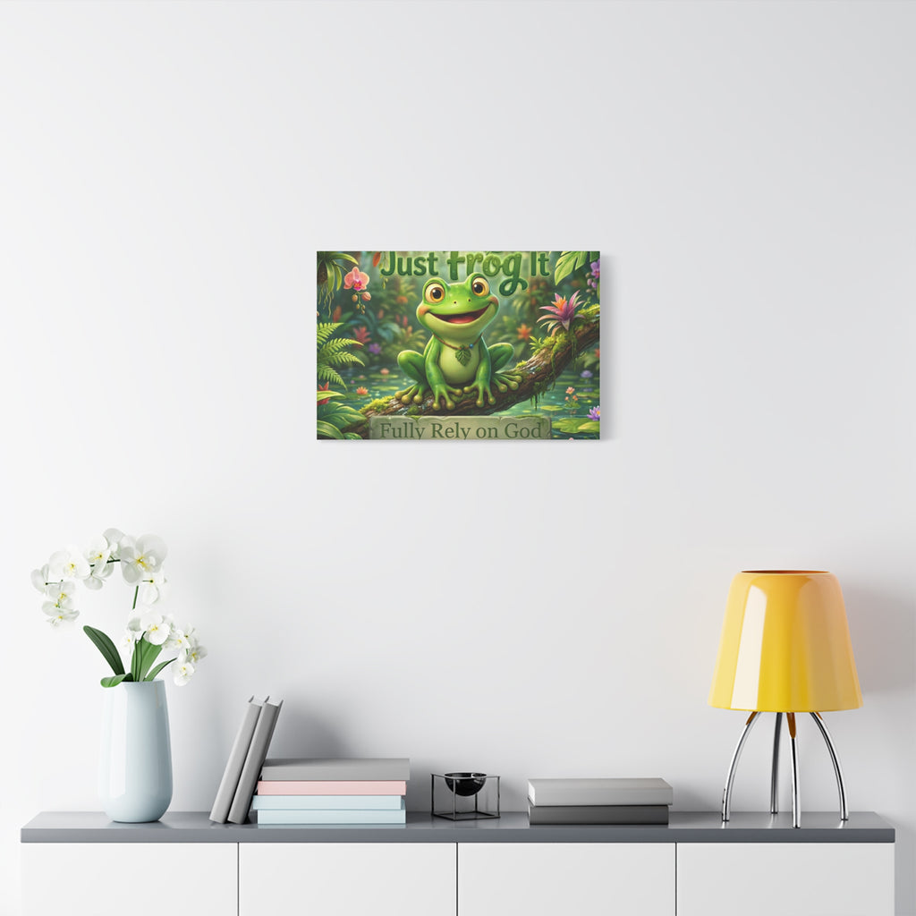 Just Frog It Canvas Wall Art — "Fully Rely on God" Inspirational Frog Print