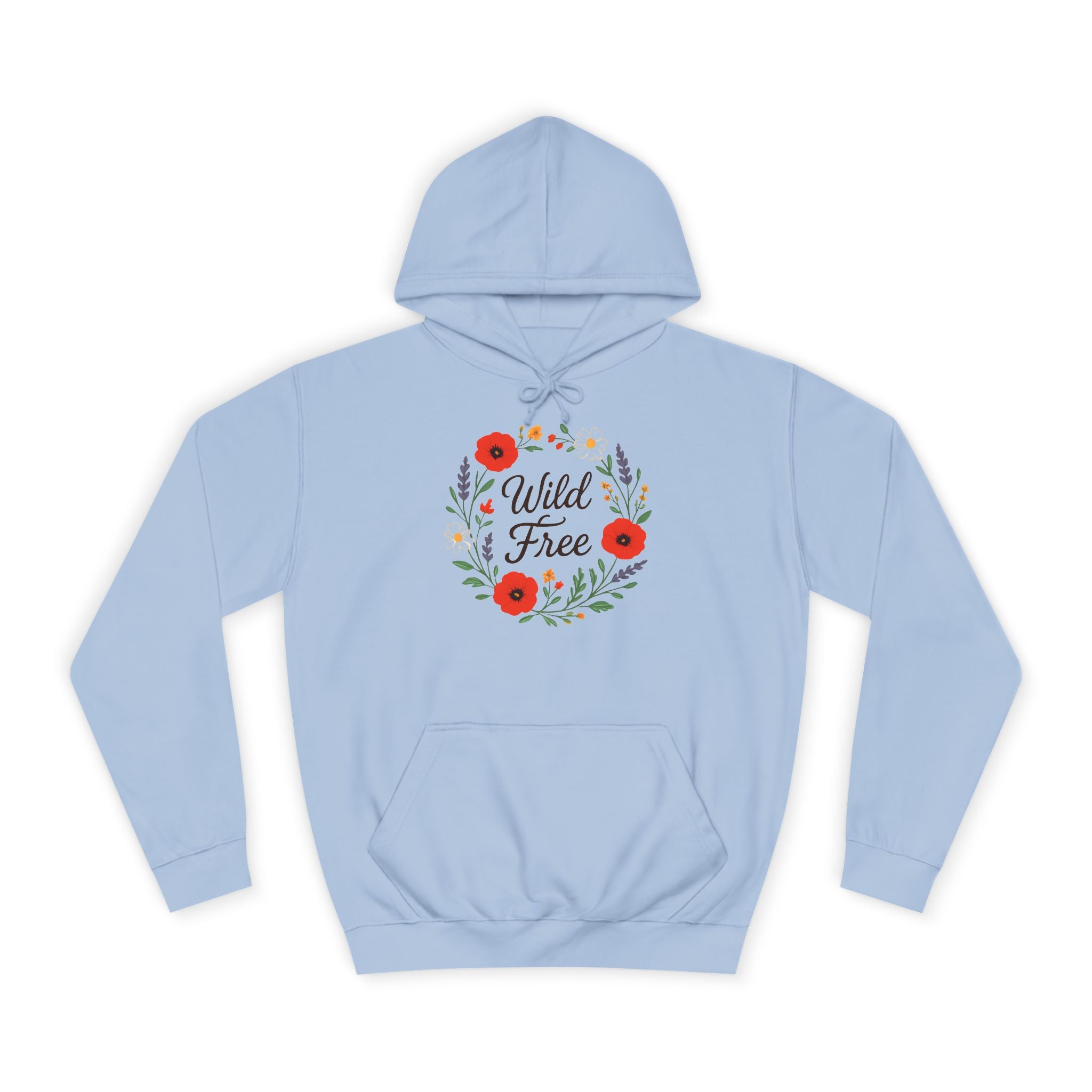 Wild & Free Floral Hoodie — Women's Boho Inspirational Sweatshirt