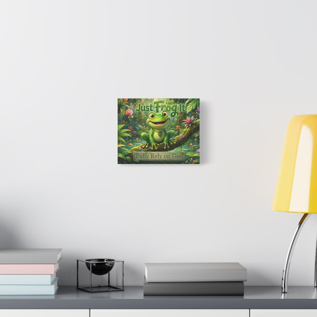 Just Frog It Canvas Wall Art — "Fully Rely on God" Inspirational Frog Print