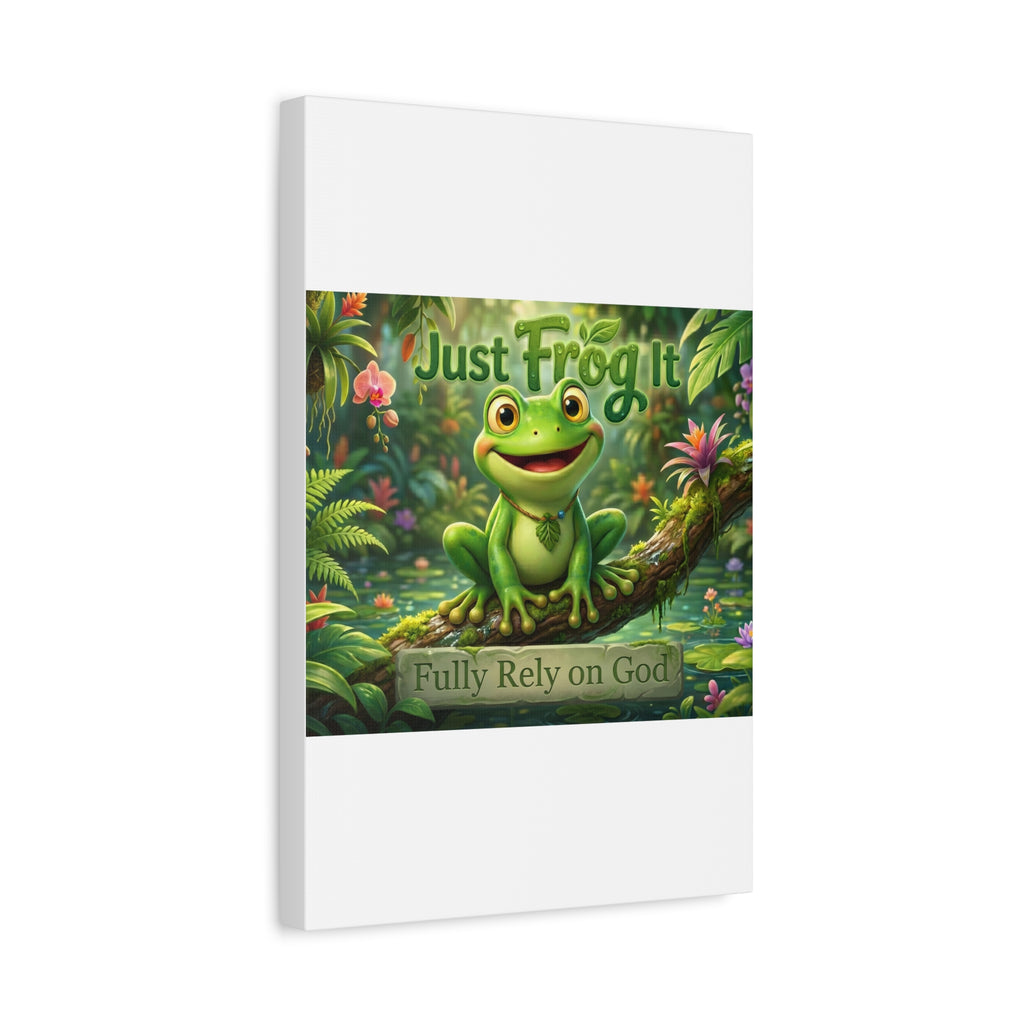 Just Frog It Canvas Wall Art — "Fully Rely on God" Inspirational Frog Print