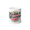 Make a Difference Color-Morph Mug — 11oz Inspirational Coffee Cup