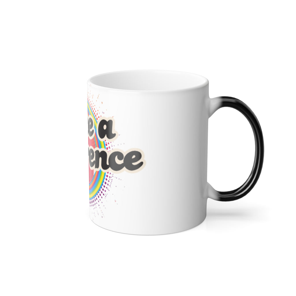 Make a Difference Color-Morph Mug — 11oz Inspirational Coffee Cup