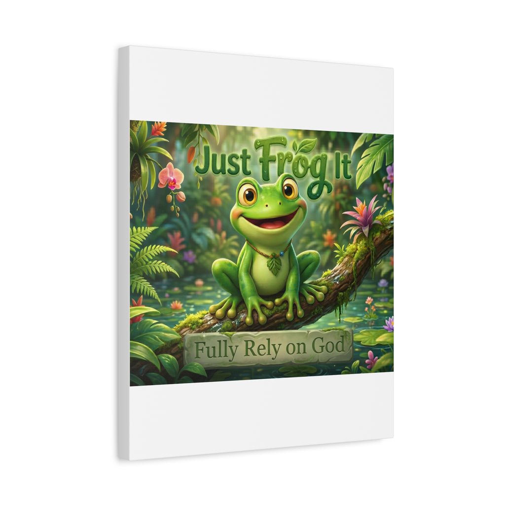 Just Frog It Canvas Wall Art — "Fully Rely on God" Inspirational Frog Print