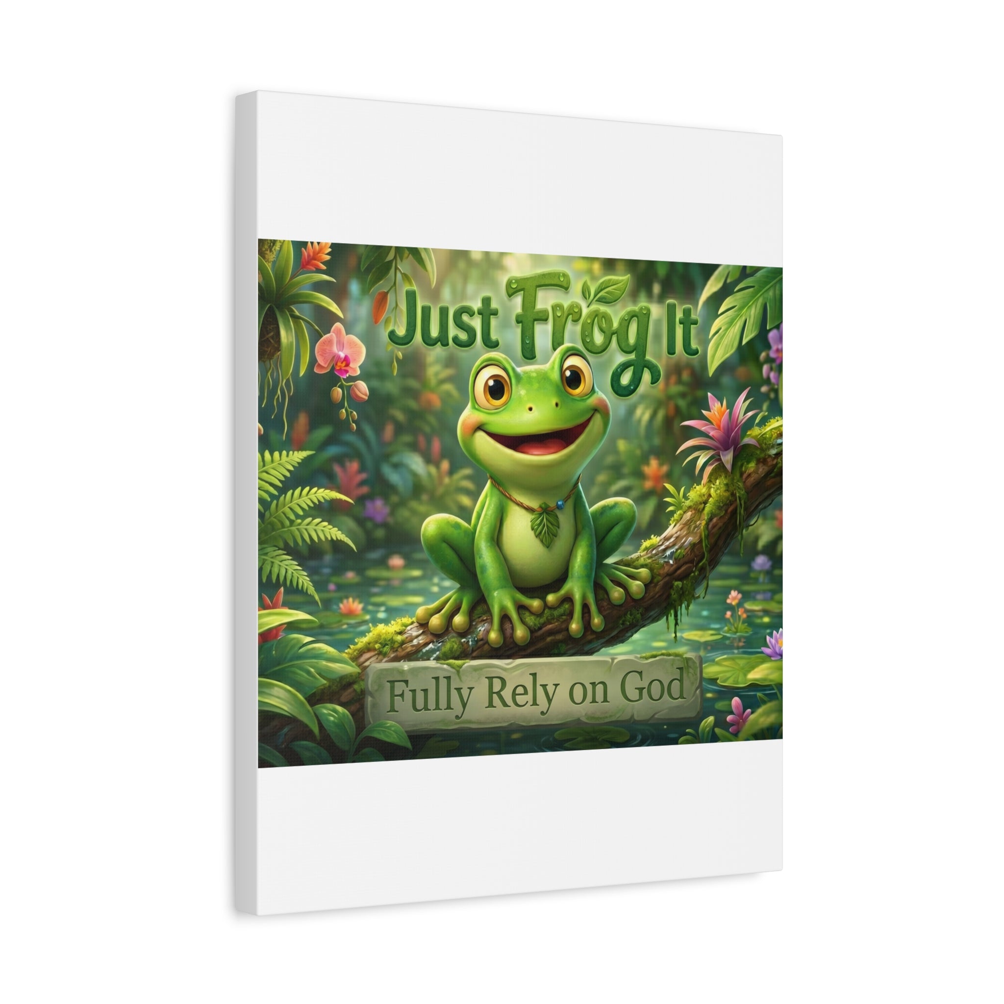 Just Frog It Canvas Wall Art — "Fully Rely on God" Inspirational Frog Print