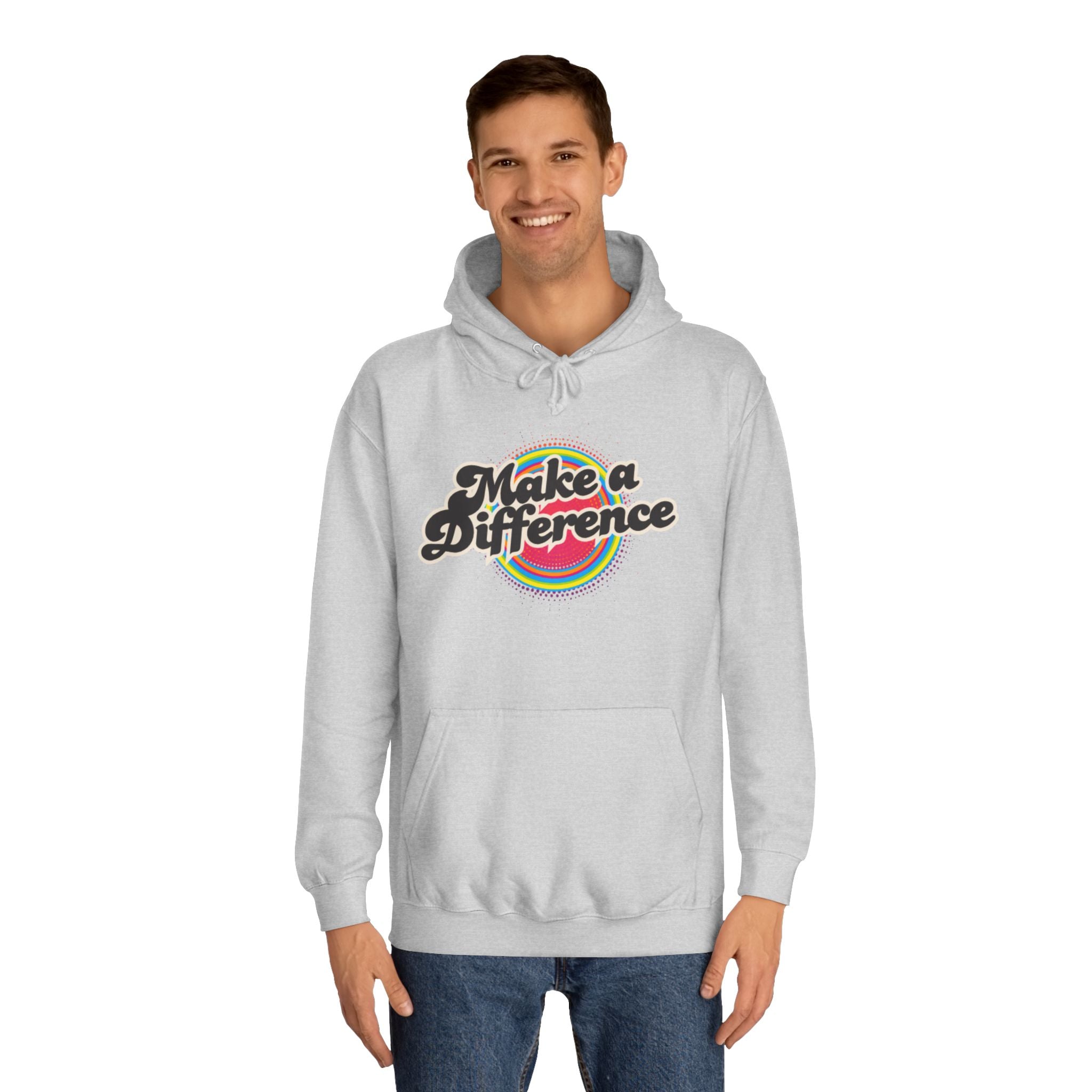 Make a Difference Hoodie — Retro Rainbow Inspirational College Sweatshirt
