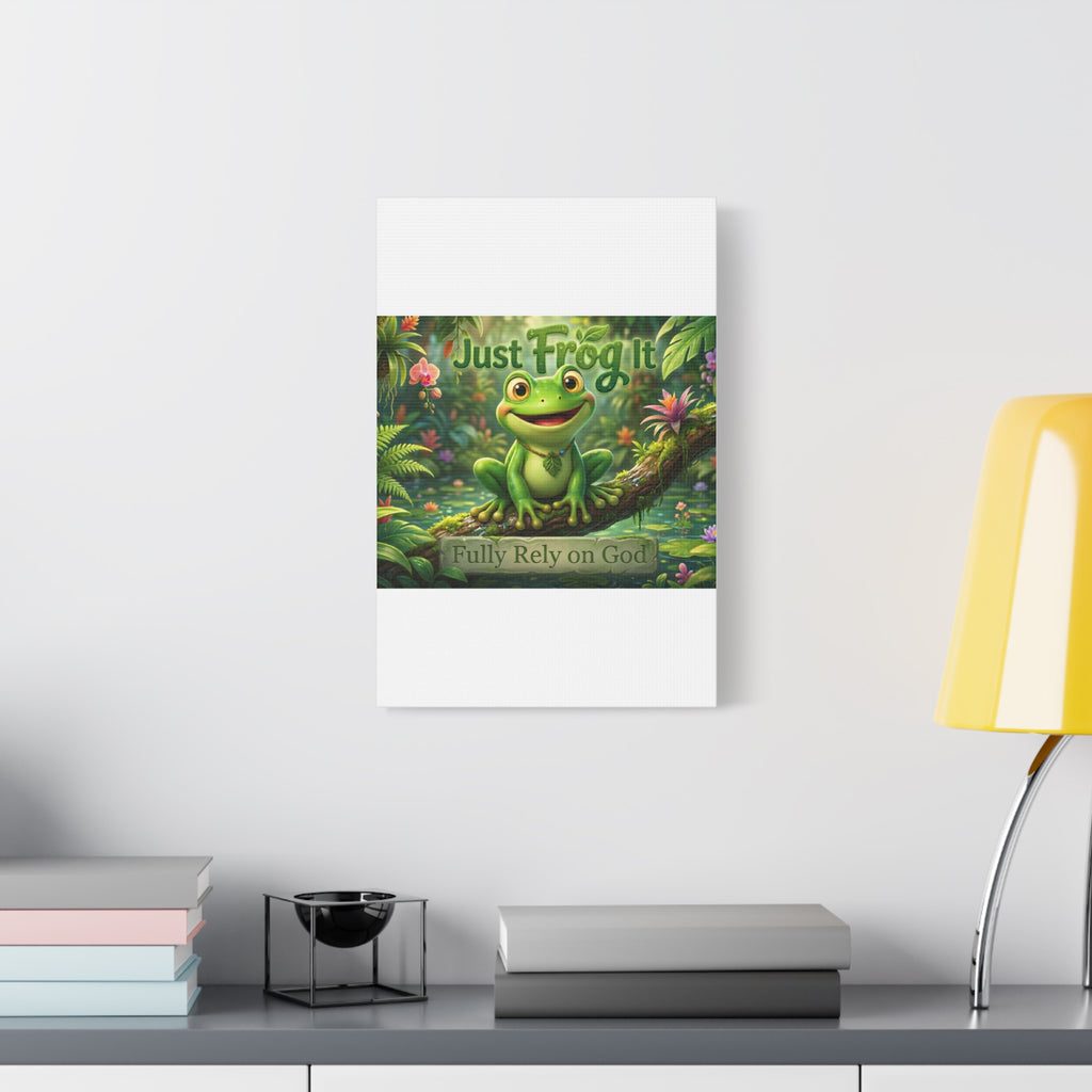 Just Frog It Canvas Wall Art — "Fully Rely on God" Inspirational Frog Print
