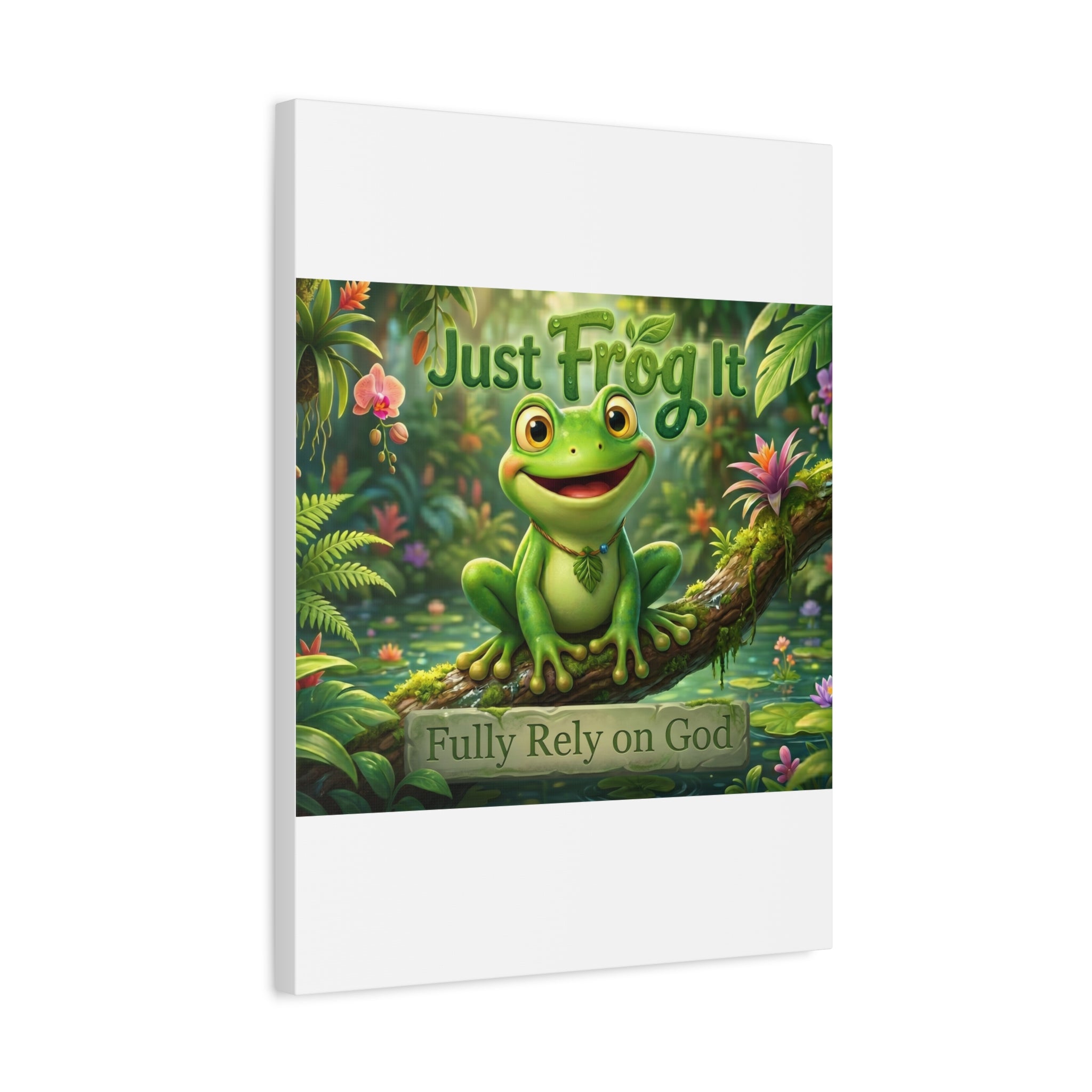Just Frog It Canvas Wall Art — "Fully Rely on God" Inspirational Frog Print