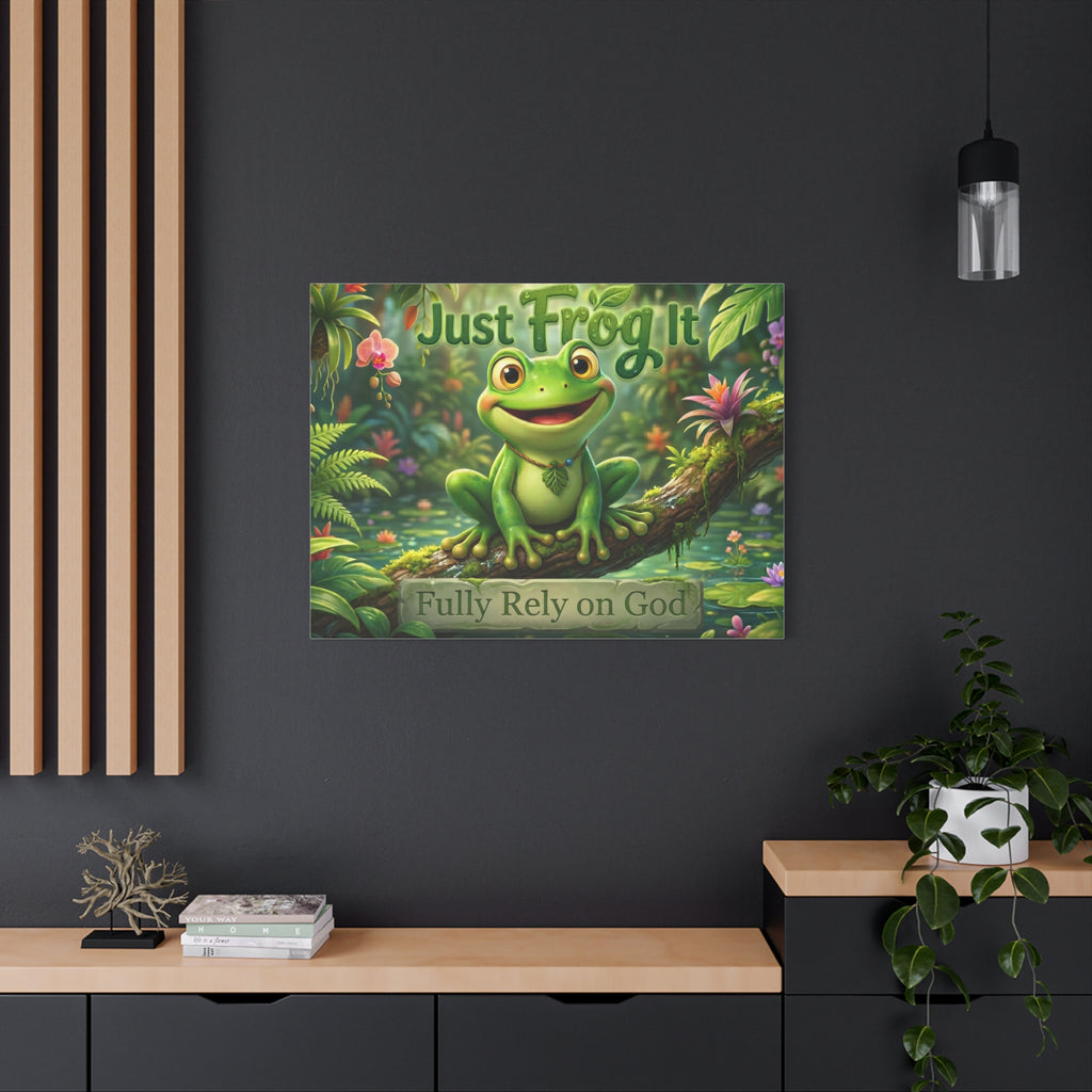 Just Frog It Canvas Wall Art — "Fully Rely on God" Inspirational Frog Print