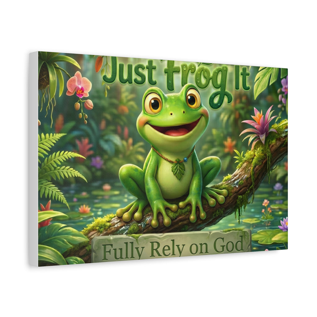 Just Frog It Canvas Wall Art — "Fully Rely on God" Inspirational Frog Print