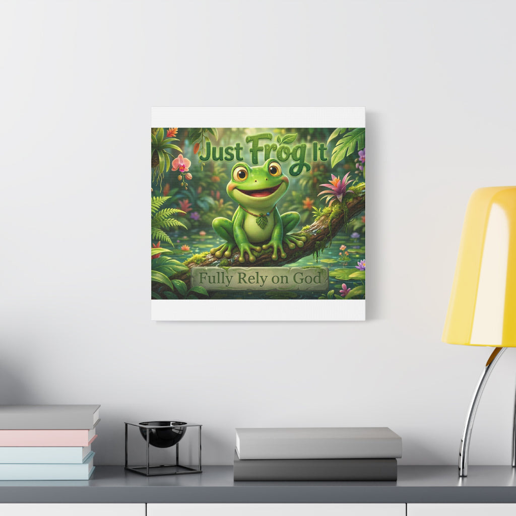 Just Frog It Canvas Wall Art — "Fully Rely on God" Inspirational Frog Print