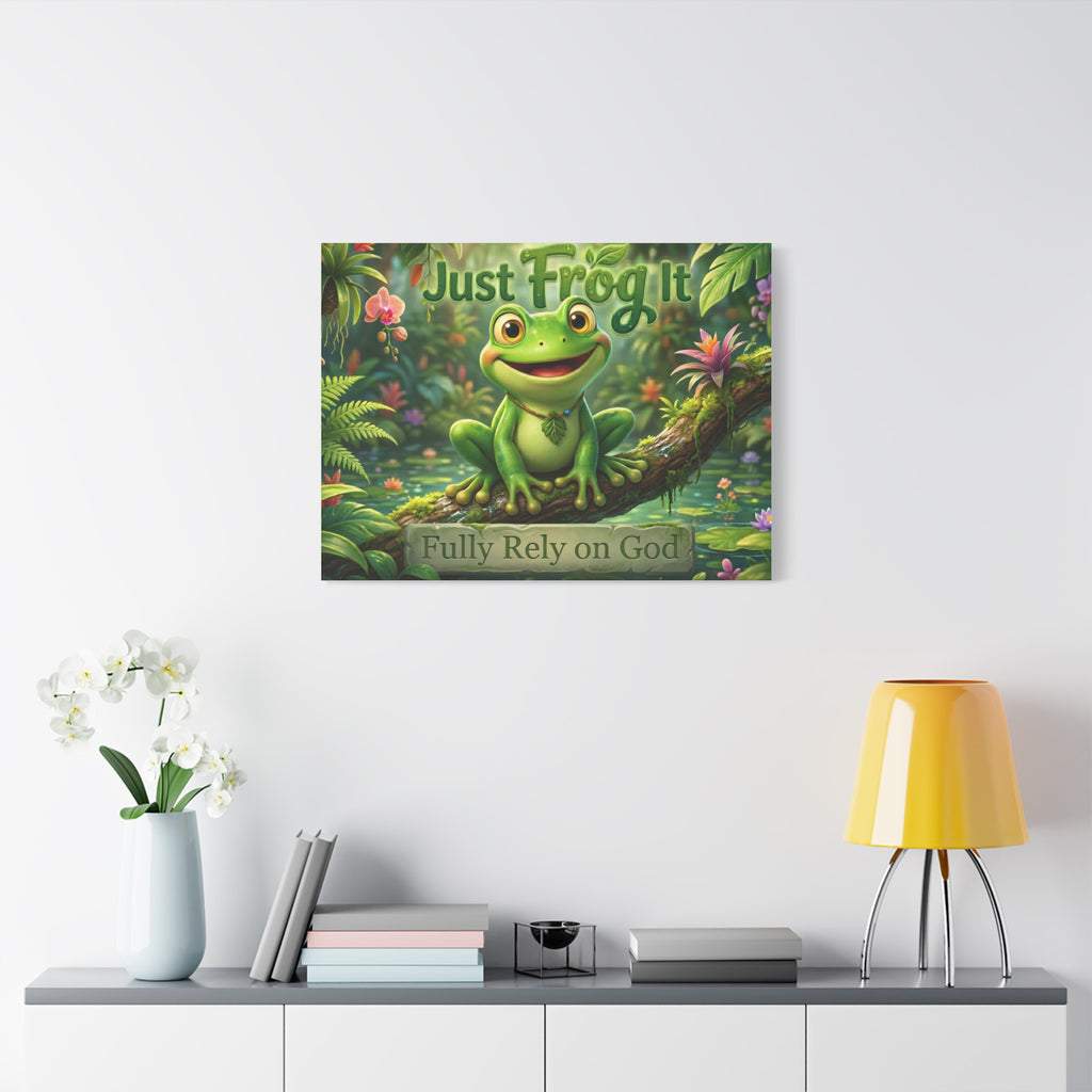 Just Frog It Canvas Wall Art — "Fully Rely on God" Inspirational Frog Print